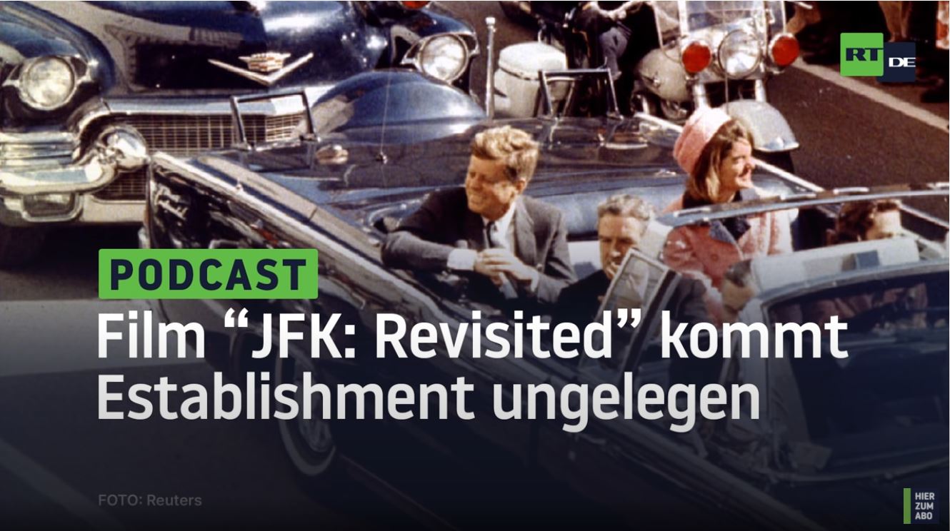 Der neueste Film   JFK  Revisited von Oliver Stone kommt dem Establishment sehr ungelegen